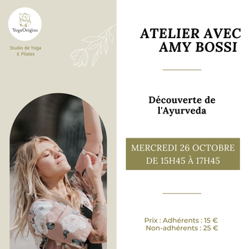Atelier « La découverte de l'ayurveda » Atelier « La découverte de l'ayurveda »